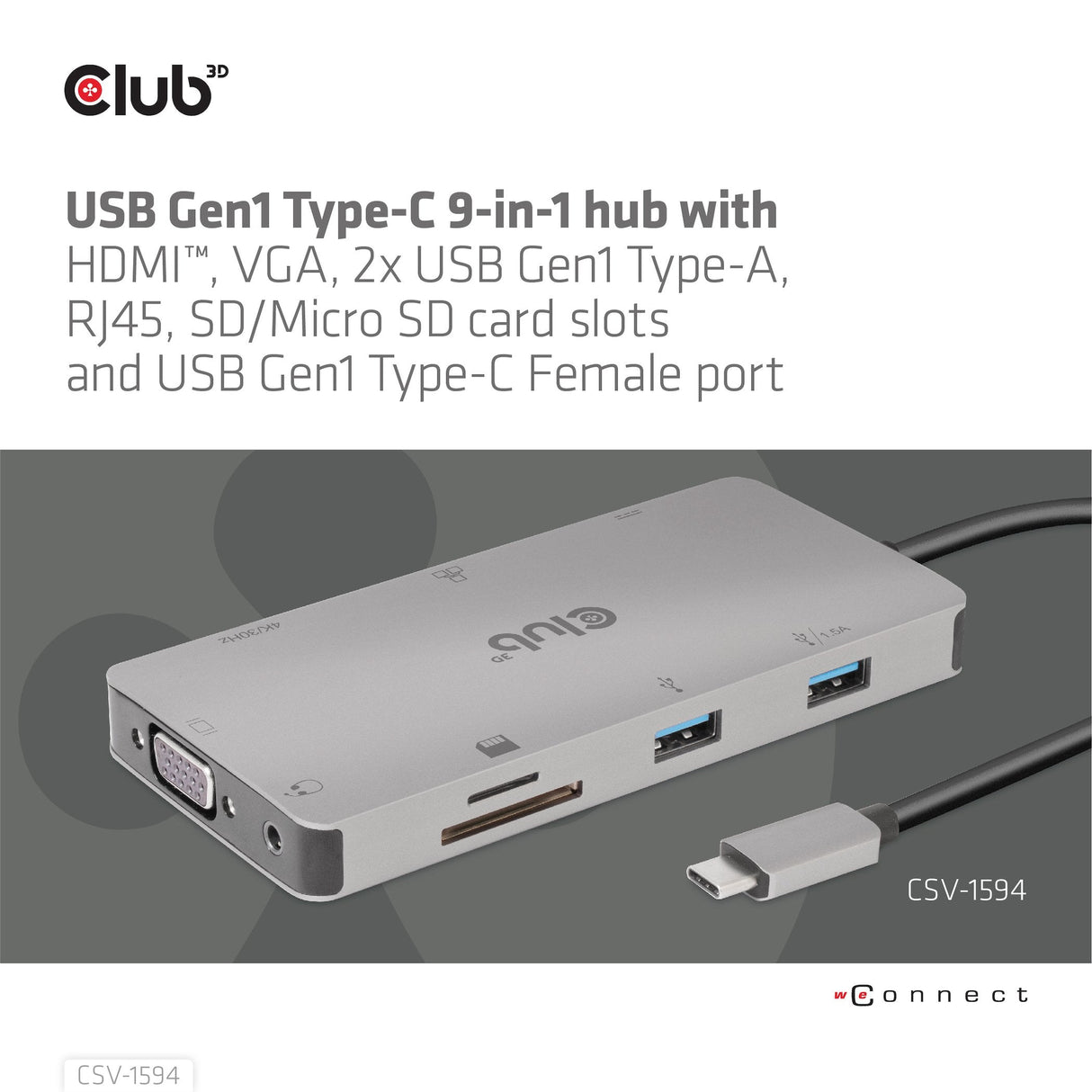 Club3d Usb-9-In1-Hub Usb-C > Hdmi/Vga/2xusb/Usb-C/Rj45/Sd Retail