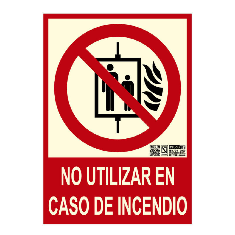 Implaser Ex221n-A4 Señal No Utilizar En Caso De Incendio 29,7x21cm