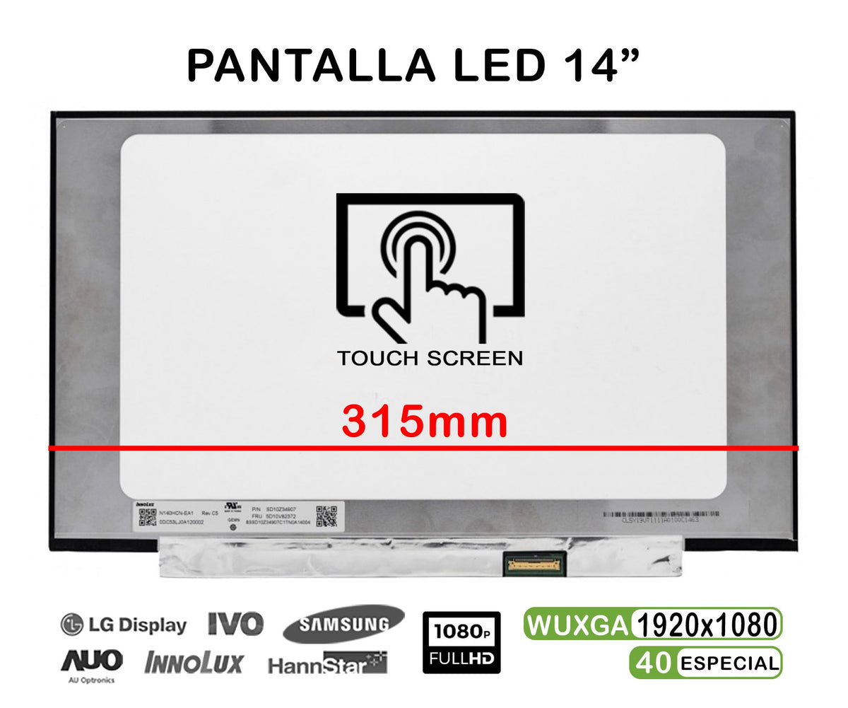 Pantalla Led Táctil De 14" Para Portátil R140Nwf5 Ra Hw: 2.1 Fw:0.0 Fhd 40Pines 315Mm