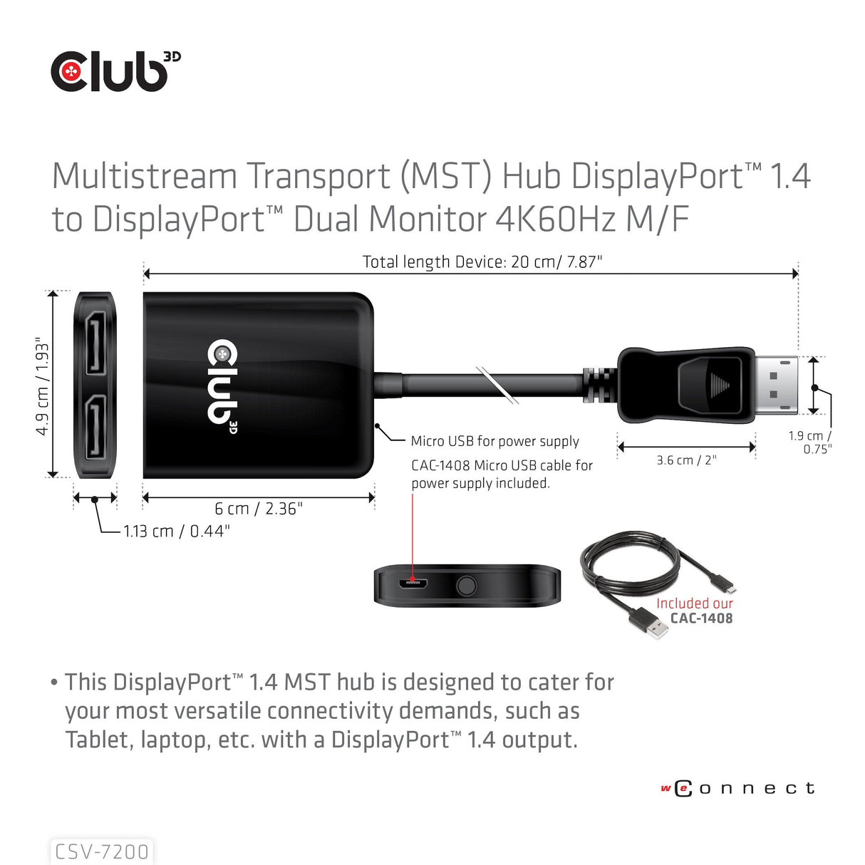 Club3d Multi Mreaming Transport Hub 1xdp -> Dp/Hdmi 4k60hz Retail