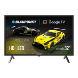Televisor  Blaupunkt 32wgc5500s 32" (81cm) Hd Ready Google Tv