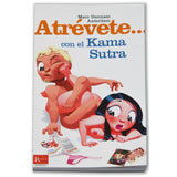 Atrevete... Con El Kama Sutra
