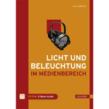 \"Licht Und Beleuchtung Im Medienbereich\" Hanser Verlag Hch - 304 Copias Inkl. E-Book